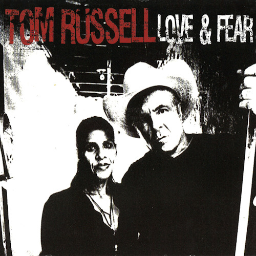 RUSSELL, TOM - LOVE & FEARRUSSELL, TOM - LOVE AND FEAR.jpg